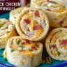 Crack Chicken Pinwheels Football Friday